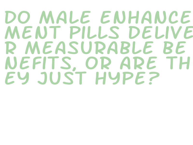 safety of male enhancement supplements vs sildenafil