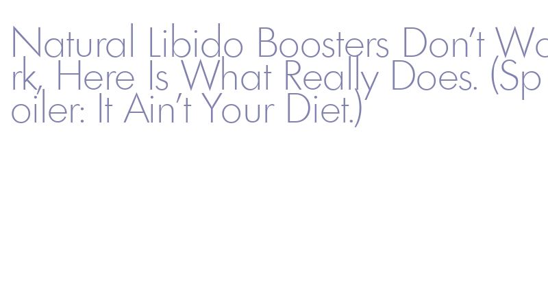 How to increase your libido naturally