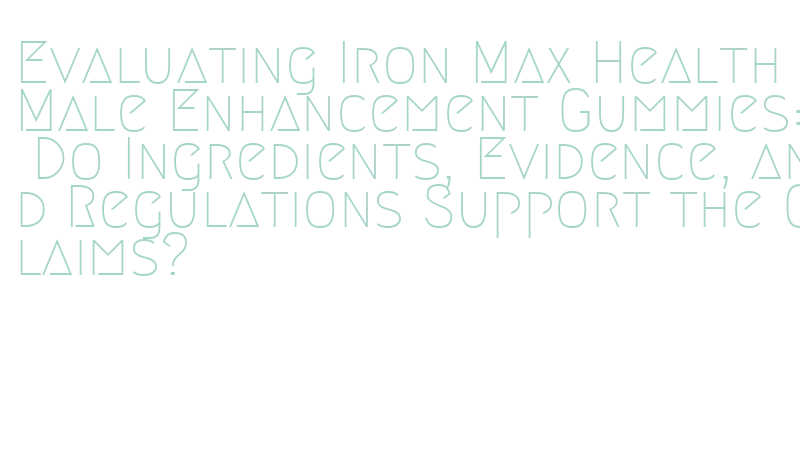 Iron Max Health FDA DSHEA compliance