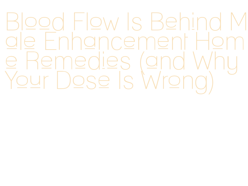 home remedies don't work for ED