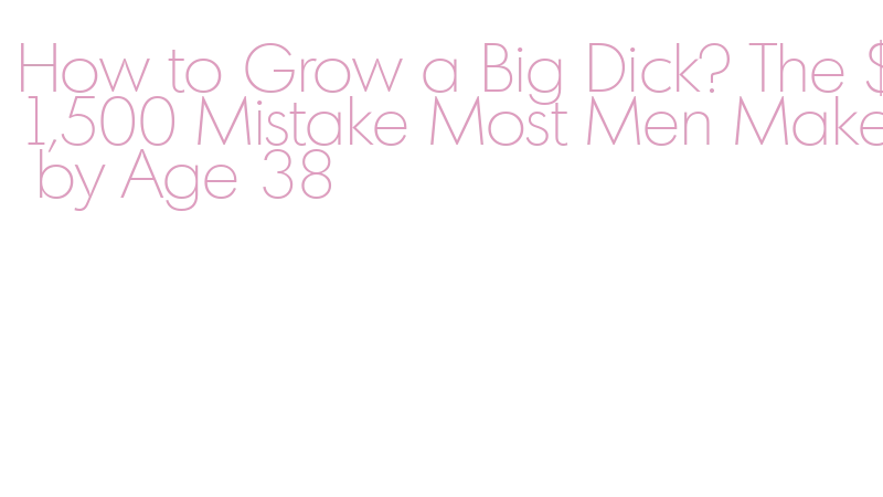 penis growth myths