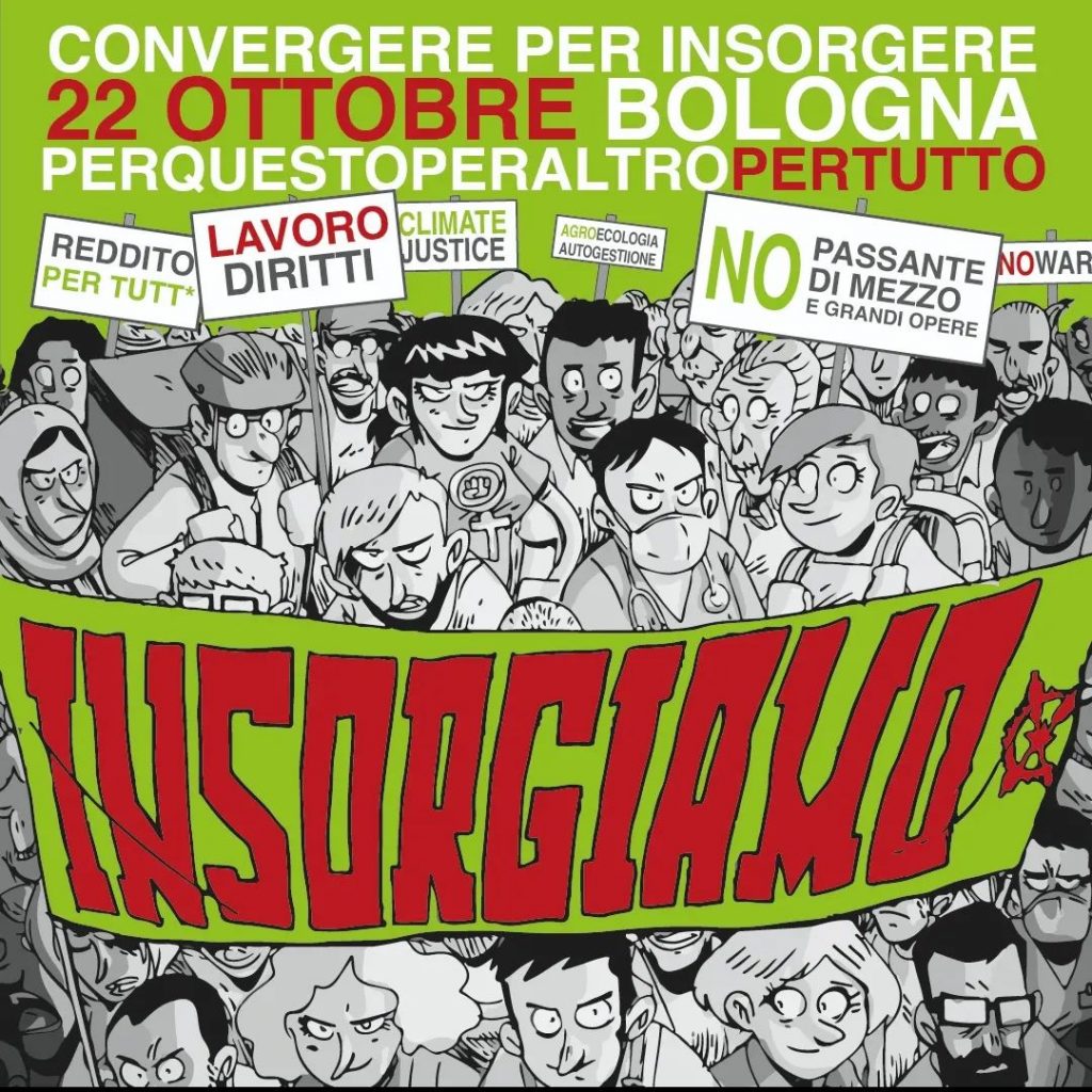 Tenetevi libere/i il 22 ottobre: convergere per insorgere, a Bologna - CampiAperti