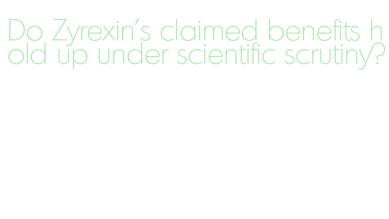 research gaps Zyrexin