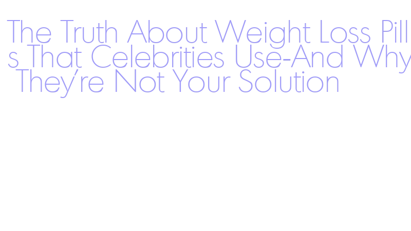 best safe weight loss pill
